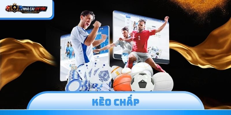 Kèo Chấp
